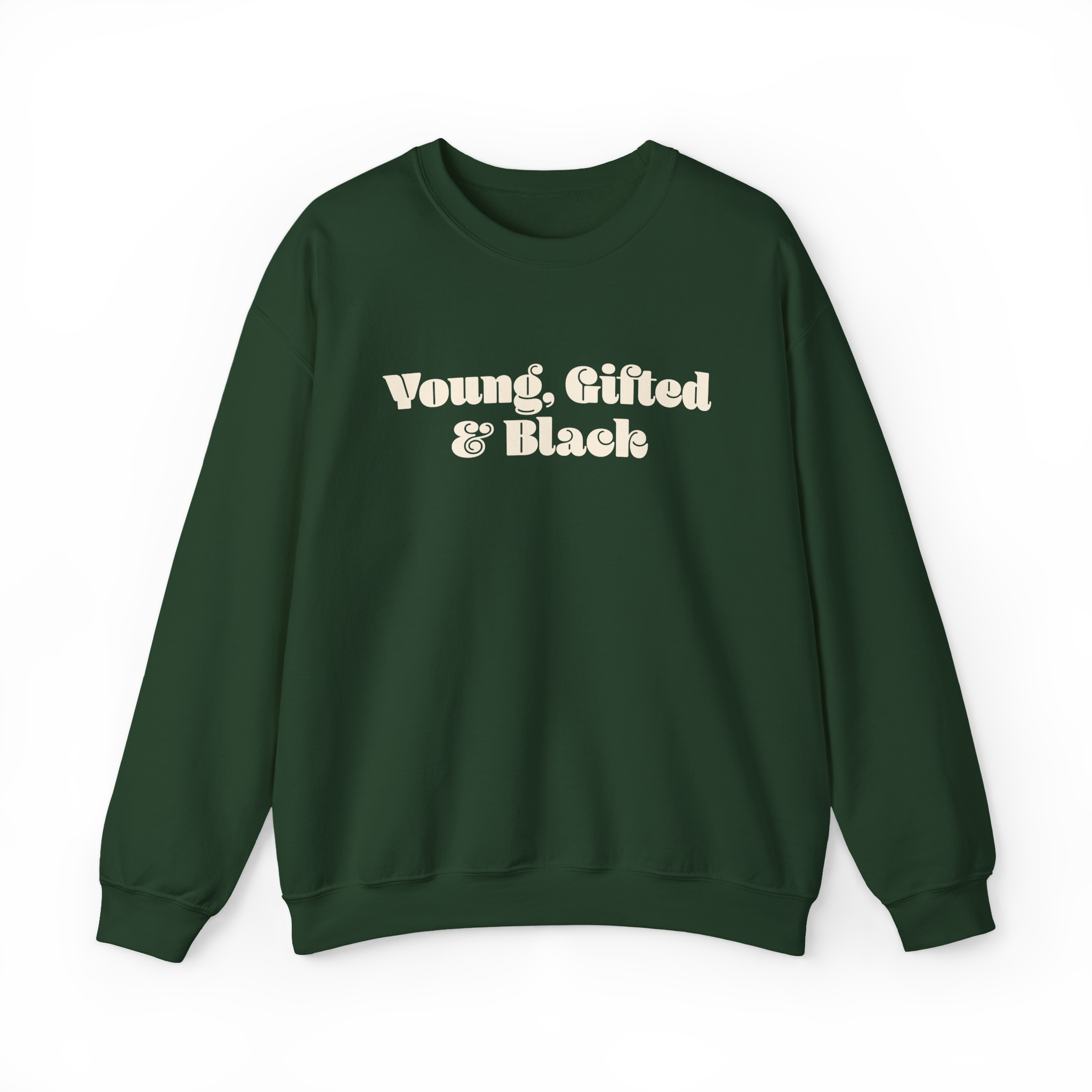 Young Gifted & Black Sweatshirt